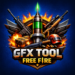 GFX Tool Free Fire